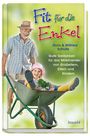 Wilfried Schulte: Fit für die Enkel, Buch