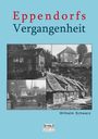 Wilhelm Schwarz: Eppendorfs Vergangenheit, Buch