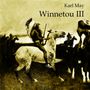 Karl May: Winnetou III, CD