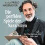 Pablo Hagemeyer: Die perfiden Spiele der Narzissten, MP3