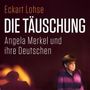 Eckart Lohse: Die Täuschung, MP3