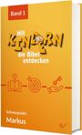 "Band 1: Mit Kindern die Bibel entdecken. Schwerpunkt: Markus." Gelbes Buchcover mit Kind und Symbolen.