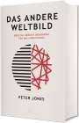 Peter Jones: Das andere Weltbild, Buch