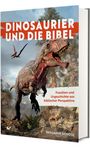 Benjamin Scholl: Dinosaurier und die Bibel, Buch