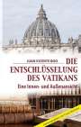Juan Vincente Boo: Die Entschlüsselung des Vatikans, Buch