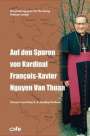 Elisabeth Nguyen Thi Thu Hong: Auf den Spuren von Kardinal François-Xavier Nguyen Van Thuan, Buch
