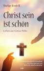 Stefan Endriß: Christ sein ist schön, Buch