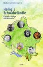 Eberhard von Gemmingen: Heilig's Schwabeländle, Buch