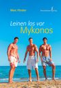 Marc Förster: Leinen los vor Mykonos, Buch