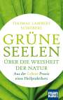 Thomas Lambert Schöberl: Grüne Seelen. Über die Weisheit der Natur, Buch