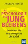 Andreas Winter: Die Psychologie des Jungbleibens, Buch