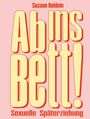 Susann Rehlein: Ab ins Bett!, Buch