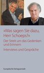 Julius H. Schoeps: ¿Was sagen Sie dazu, Herr Schoeps?¿, Buch