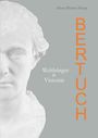 Klaus-Werner Haupt: Bertuch, Buch