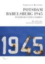 Christian Kennert: Potsdam-Babelsberg 1945, Buch