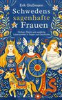 Titel: "Schwedens sagenhafte Frauen." Untertitel: "Mythen, Macht und weibliche Lebenswelten in Sagen und Geschichte." Drei Frauen in farbenfrohen, skandinavischen Mustern.