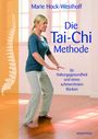 Marie Hock-Westhoff: Die Tai-Chi-Methode, Buch