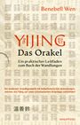 Benebell Wen: Yijing - Das Orakel, Buch
