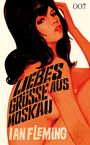 Ian Fleming: James Bond 007 Bd. 5. Liebesgrüße aus Moskau, Buch