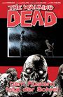 Robert Kirkman: The Walking Dead 23: Dem Flüstern folgt der Schrei, Buch