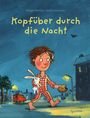 Rüdiger Bertram: Kopfüber durch die Nacht, Buch