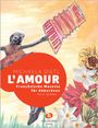 : L' amour, Buch
