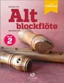 : Schule für Altblockflöte 2, Buch