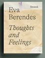 : Eva Berendes: Thoughts and Feelings, Buch