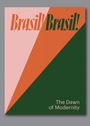 : Brasil! Brasil! The Dawn of Modernity, Buch