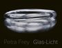 Tobias Wall: Petra Frey: Glas-Licht, Buch