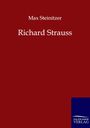 Max Steinitzer: Richard Strauss, Buch