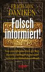 Erich von Däniken: Falsch informiert!, Buch