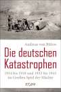 Andreas von Bülow: Die deutschen Katastrophen 1914 bis 1918 und 1933 bis 1945 im Großen Spiel der Mächte, Buch