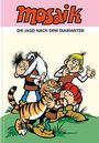 Logo „Mosaik“. Titel: „Die Jagd nach dem Diamanten“. Drei Cartoonfiguren mit einem Tiger in witziger Szene.