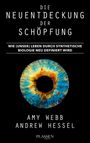 Amy Webb: Die Neuentdeckung der Schöpfung, Buch
