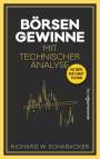 Richard W. Schabacker: Börsengewinne mit Technischer Analyse, Buch