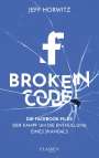Jeff Horwitz: Broken Code, Buch