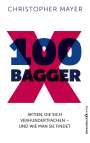 Christopher W. Mayer: 100 Bagger, Buch