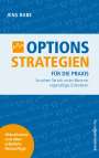 Jens Rabe: Optionsstrategien für die Praxis - Neuauflage, Buch