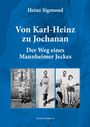 Heinz Sigmund: Von Karl-Heinz zu Jochanan, Buch