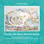 Text: "Hanspeter Rings", "Fische, die übers Wasser laufen". Illustration: Abstraktes, farbenfrohes Gemälde mit Fischmotiven.