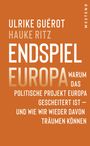 Ulrike Guérot: Endspiel Europa, Buch