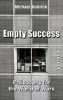 Michael Andrick: Empty Success, Buch