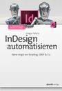 Gregor Fellenz: InDesign automatisieren, Buch