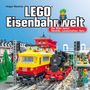 Holger Matthes: LEGO®-Eisenbahnwelt, Buch