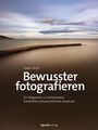 David Ulrich: Bewusster fotografieren, Buch