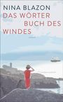 Nina Blazon: Das Wörterbuch des Windes, Buch