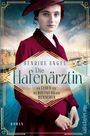 Henrike Engel: Die Hafenärztin. Ein Leben für die Hoffnung der Menschen, Buch