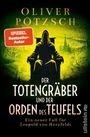 Oliver Pötzsch: Der Totengräber und der Orden des Teufels, Buch