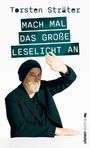 "Torsten Sträter. Mach mal das große Leselicht an." Ein Mann mit Mütze hebt die Hand, als ob er sich vor Licht schützt.